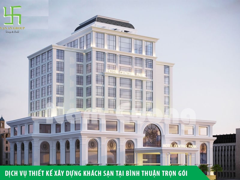 Dịch vụ thiết kế xây dựng khách sạn tại Bình Thuận trọn gói