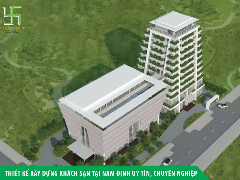Thiết kế xây dựng khách sạn tại Nam Định uy tín, chuyên nghiệp