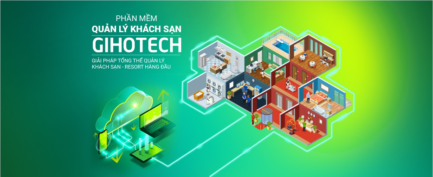 Phần mềm quản lý nhà hàng khách sạn GihoTech