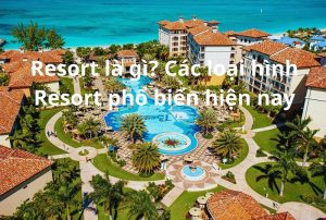 Resort là gì