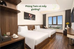 Phòng Twin có mấy giường?