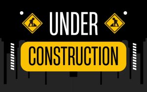 Under construction là gì? Ý nghĩa và ứng dụng trong thực tế