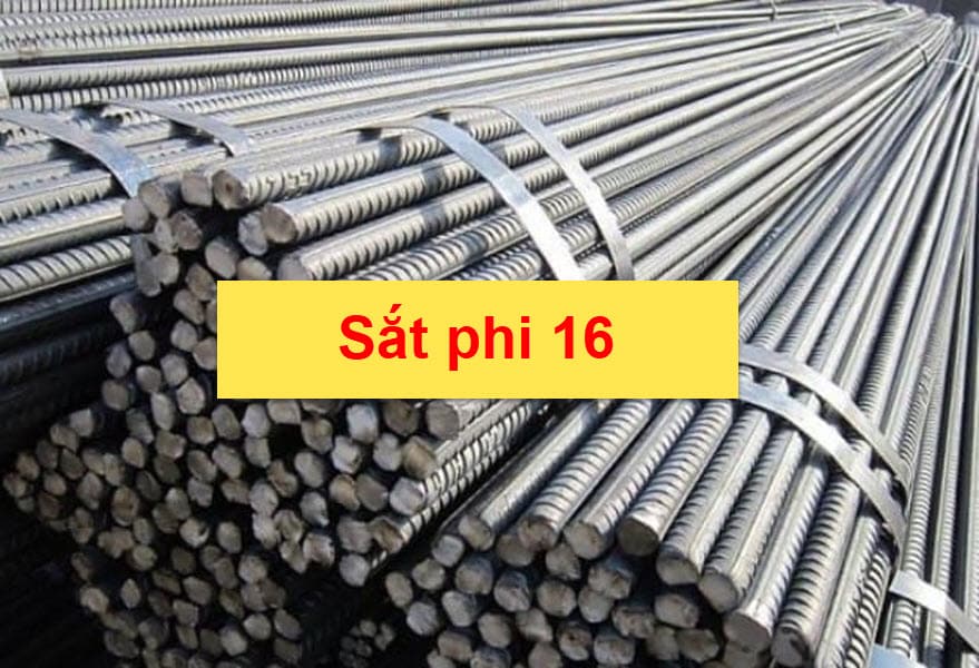 Sắt phi 16 là loại thép thanh vằn có đường kính 16mm